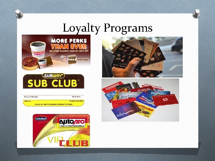 Loyalty Programs 