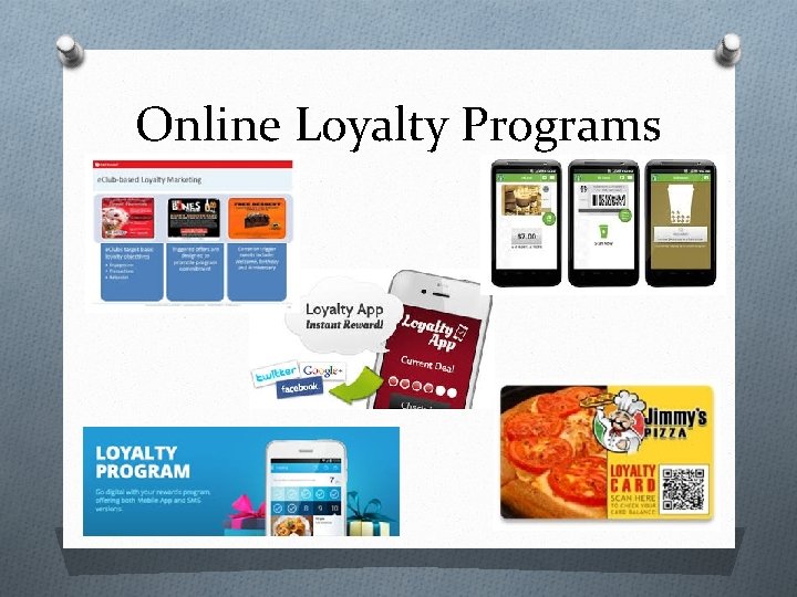 Online Loyalty Programs 