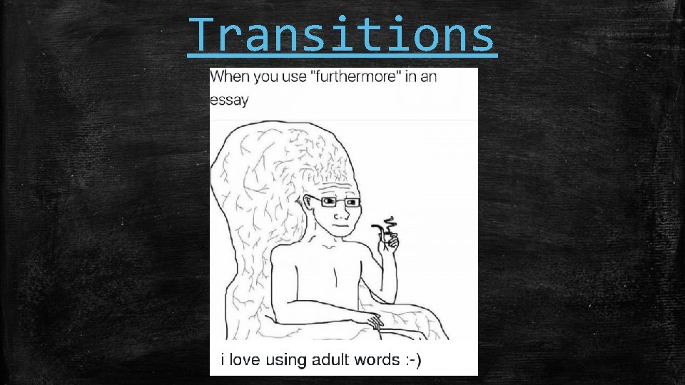 Transitions 
