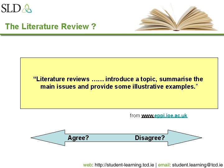 The Literature Review ? “Literature reviews …… introduce a topic, summarise the main issues