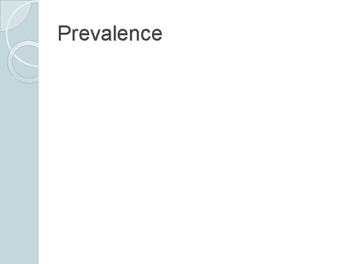 Prevalence 