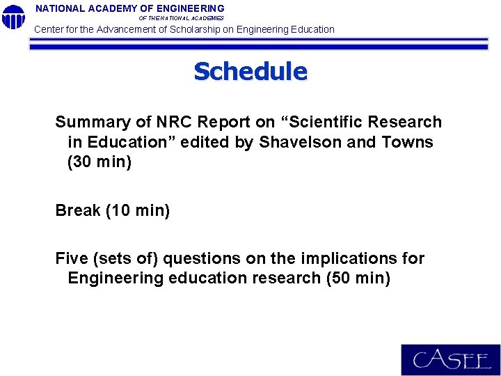 NATIONAL ACADEMY OF ENGINEERING OF THE NATIONAL ACADEMIES Center for the Advancement of Scholarship