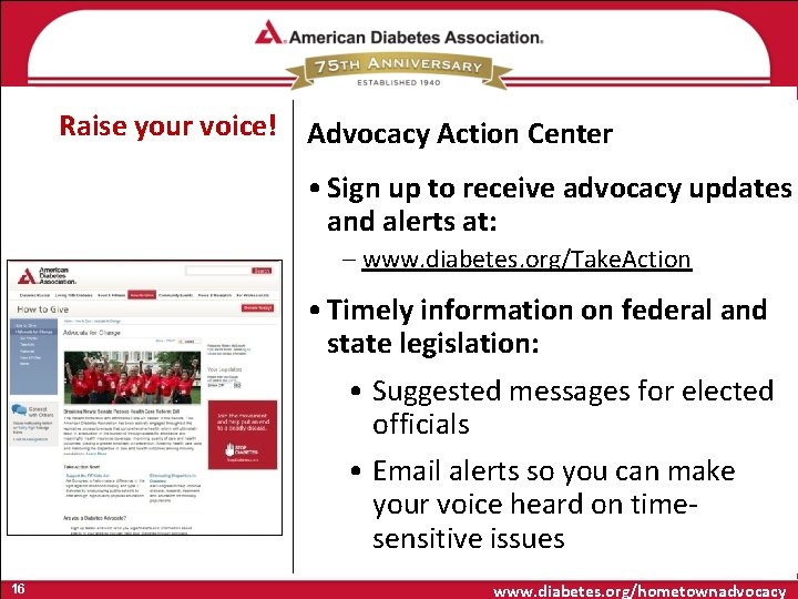 Raise your voice! Advocacy Action Center • Sign up to receive advocacy updates and