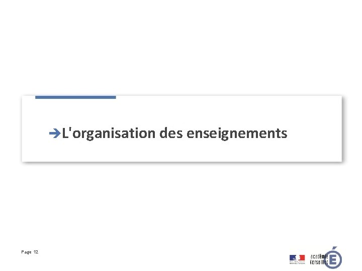 èL'organisation des enseignements Page 12 