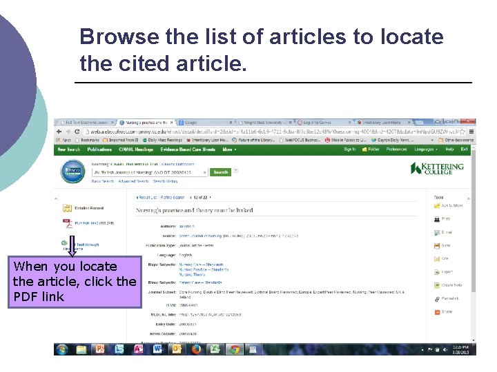 Browse the list of articles to locate the cited article. When you locate the