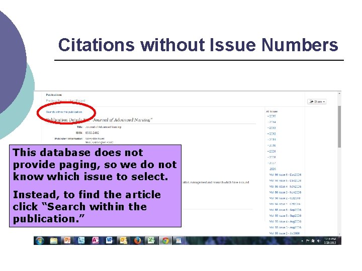 Citations without Issue Numbers This database does not provide paging, so we do not