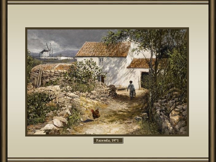 Fazenda, 1971 
