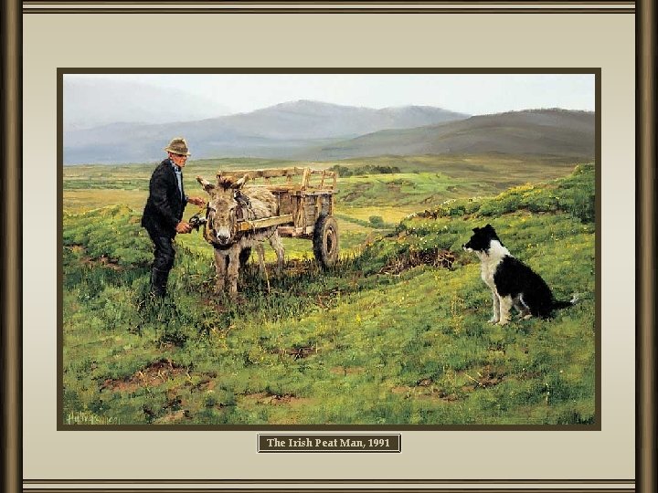 The Irish Peat Man, 1991 