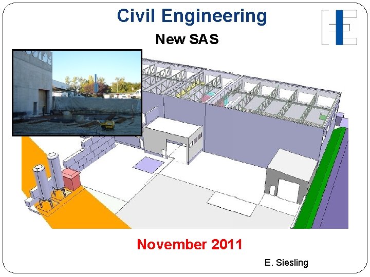 Civil Engineering New SAS November 2011 E. Siesling 