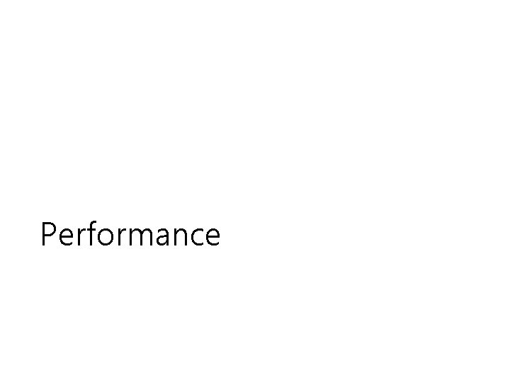 Performance Performance