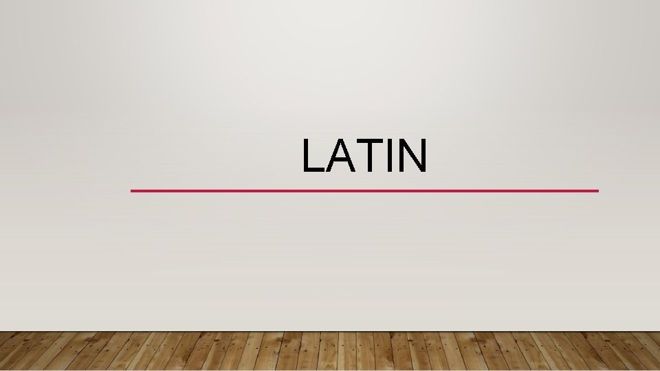 LATIN 