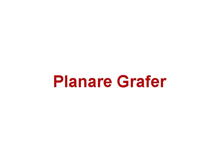 Planare Grafer 