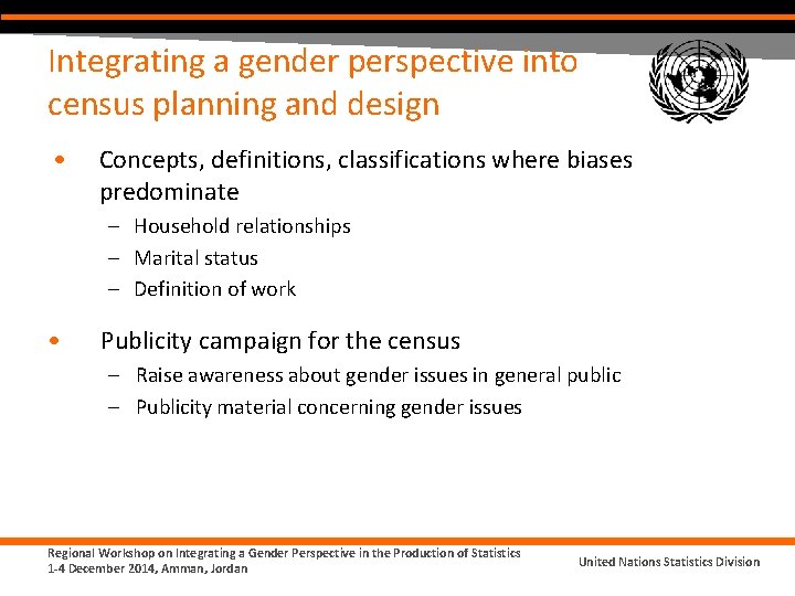 Integrating a gender perspective into census planning and design • Concepts, definitions, classifications where