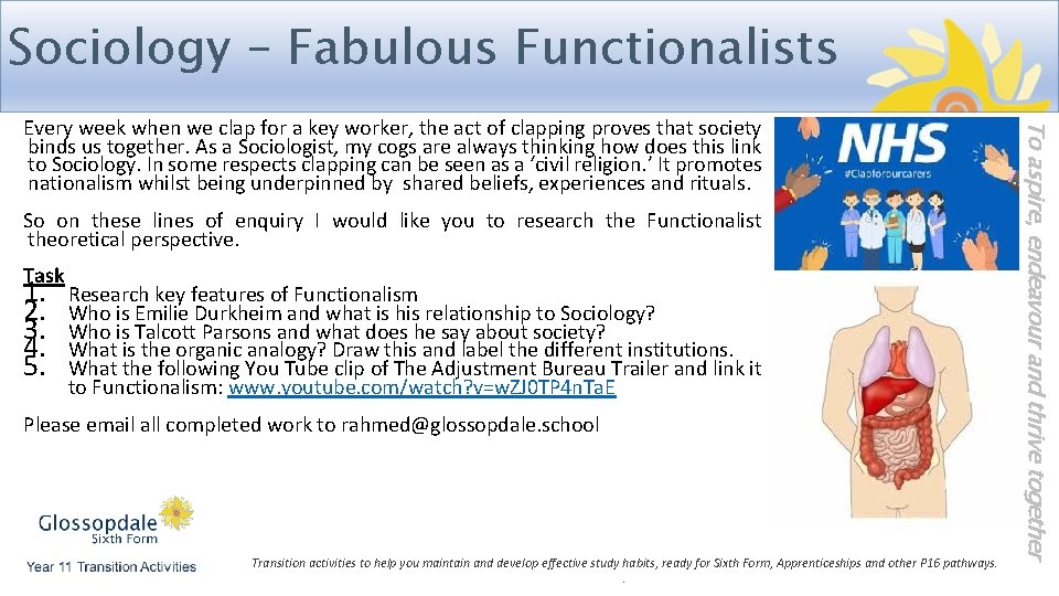 Sociology – Fabulous Functionalists So on these lines of enquiry I would like you