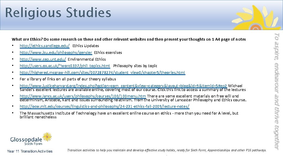 Religious Studies • • http: //ethics. sandiego. edu/ Ethics Updates • http: //www. lancs.