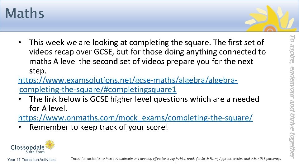 Maths Transition activities to help you maintain and develop effective study habits, ready for
