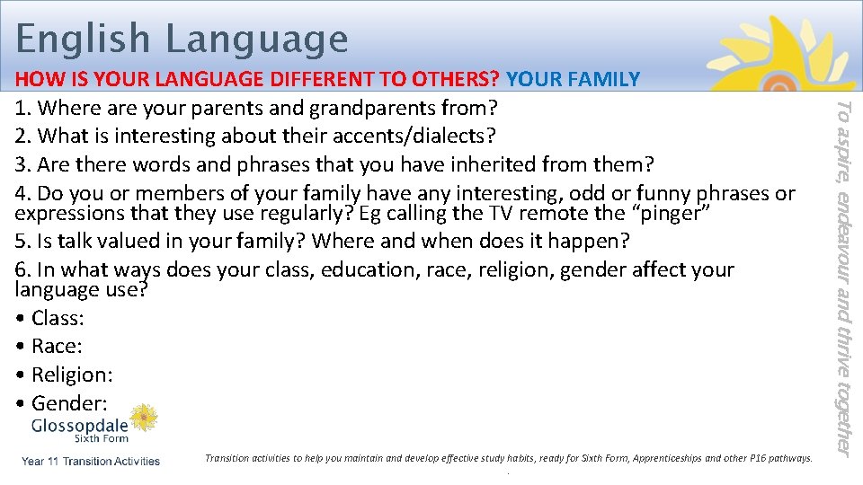 English Language Transition activities to help you maintain and develop effective study habits, ready