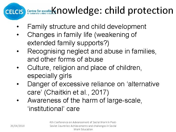 Knowledge: child protection • • • 26/04/2018 Family structure and child development Changes in