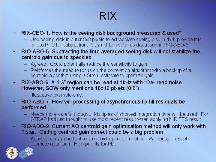 RIX • RIX-CBO-1. How is the seeing disk background measured & used? – Use