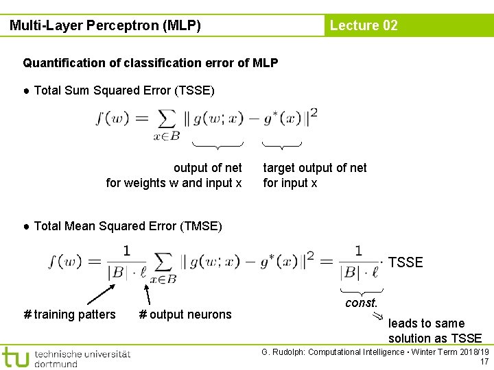 Multi-Layer Perceptron (MLP) Lecture 02 Quantification of classification error of MLP ● Total Sum
