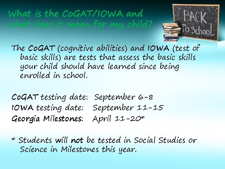 What is the Co. GAT/IOWA and what does it mean for my child? The