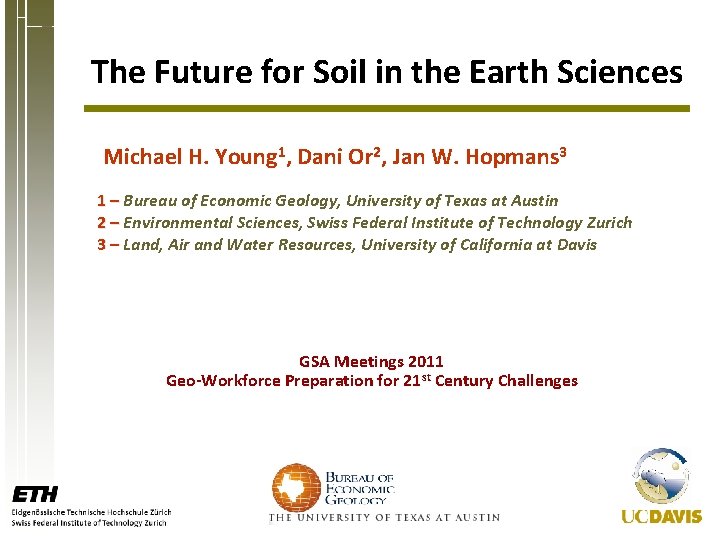 The Future for Soil in the Earth Sciences