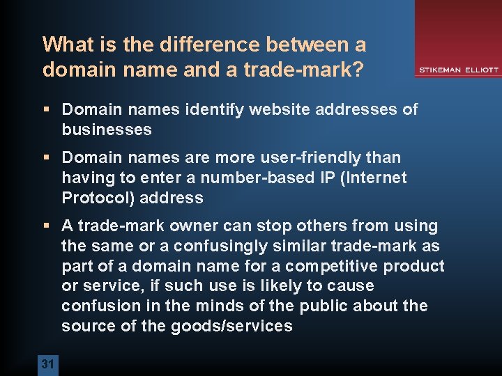 What is the difference between a domain name and a trade-mark? § Domain names