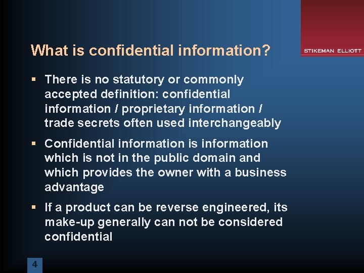 What is confidential information? § There is no statutory or commonly accepted definition: confidential