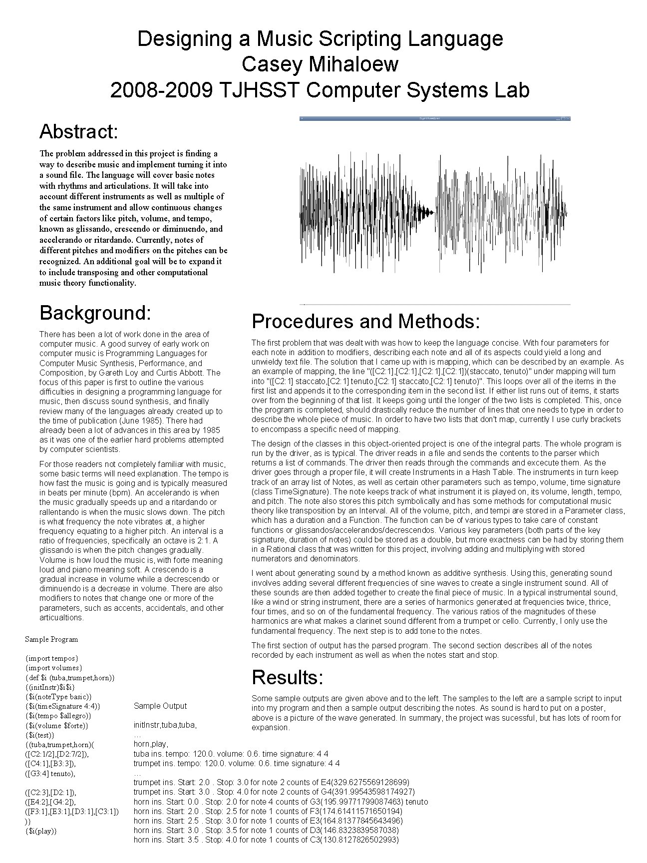 Designing a Music Scripting Language Casey Mihaloew 2008