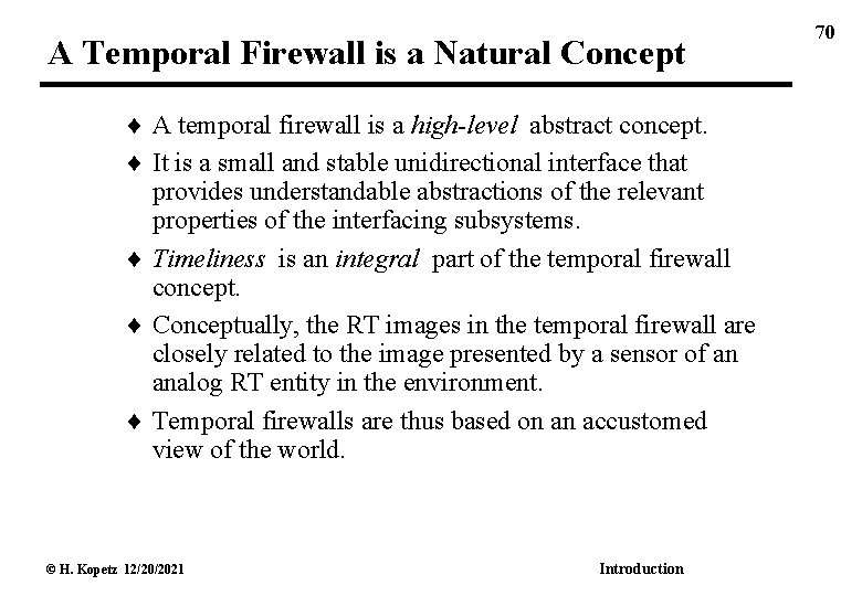 A Temporal Firewall is a Natural Concept A temporal firewall is a high-level abstract