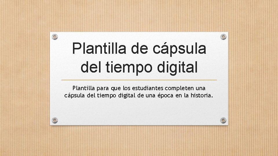 Plantilla de cápsula del tiempo digital Plantilla para que los estudiantes completen una cápsula