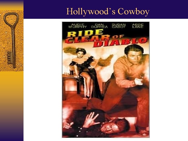 Hollywood’s Cowboy 