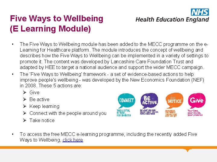 Five Ways to Wellbeing (E Learning Module) • • • The Five Ways to