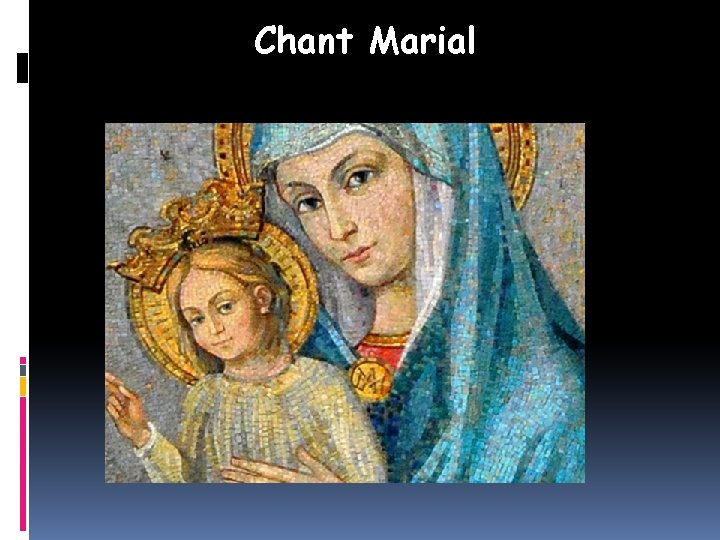 Chant Marial 