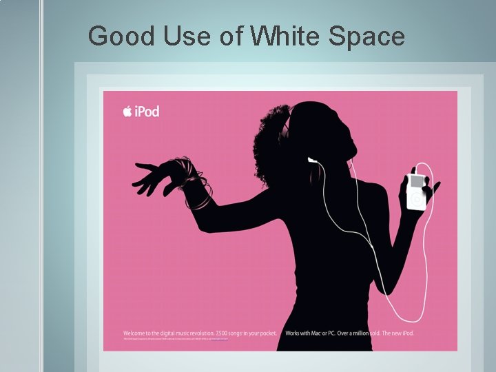 Good Use of White Space 