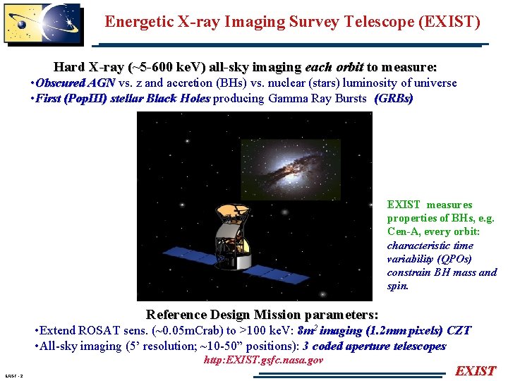 Energetic X-ray Imaging Survey Telescope (EXIST) Hard X-ray (~5 -600 ke. V) all-sky imaging