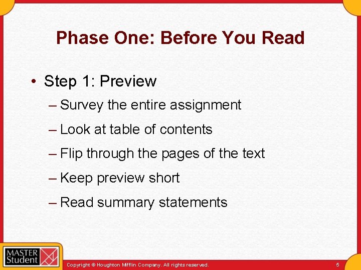 Phase One: Before You Read • Step 1: Preview – Survey the entire assignment