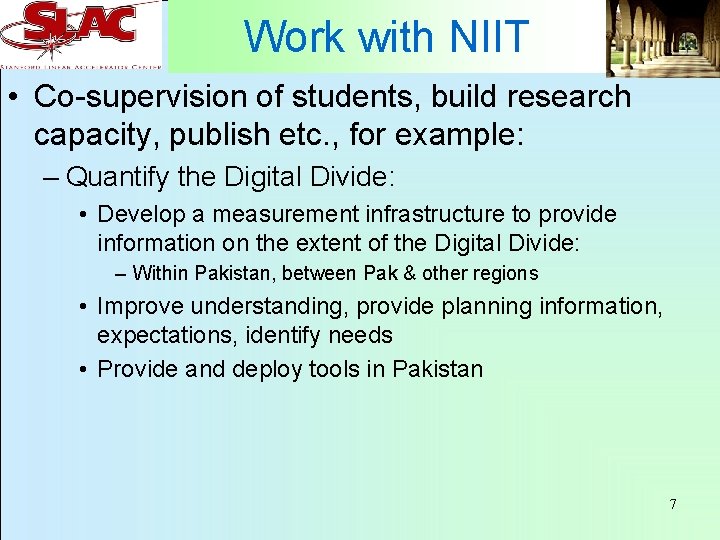 Work with NIIT • Co-supervision of students, build research capacity, publish etc. , for