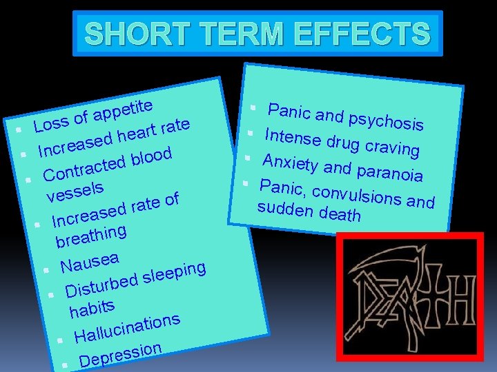 SHORT TERM EFFECTS te i t e p p fa o s s o