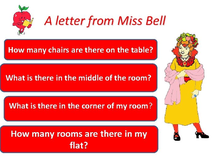 A letter from Miss Bell How many chairs are there on the table? What