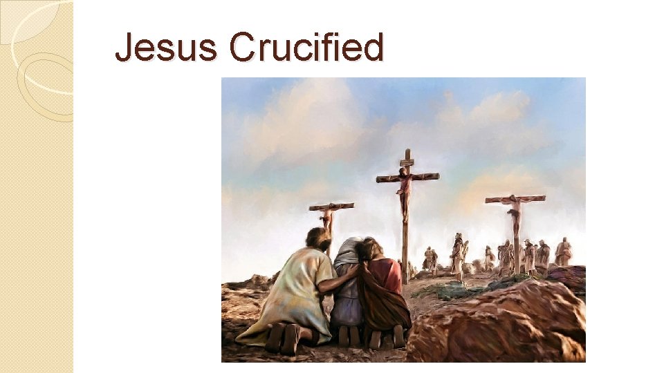 Jesus Crucified 