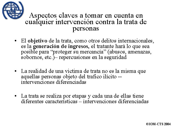 Aspectos claves a tomar en cuenta en cualquier intervención contra la trata de personas