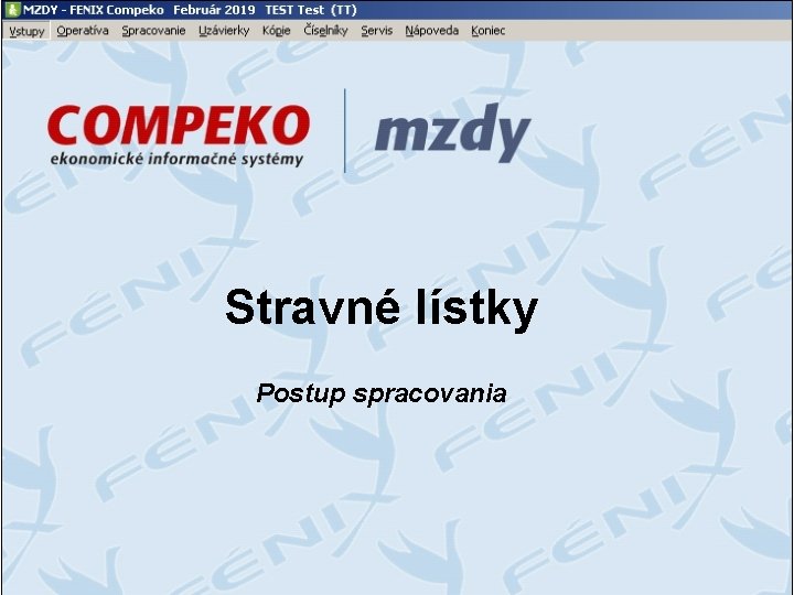 Stravné lístky Postup spracovania 