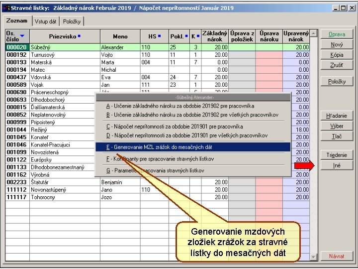 Generovanie mzdových zložiek zrážok za stravné lístky do mesačných dát 