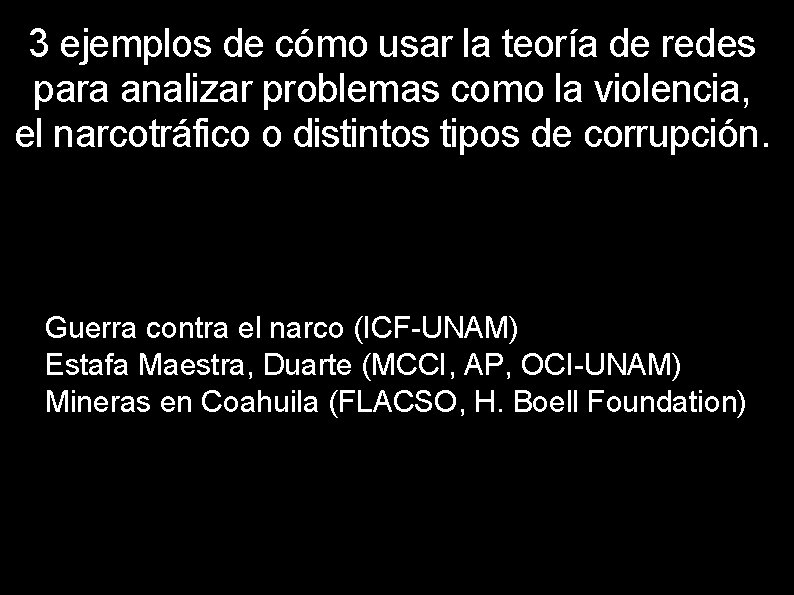 3 ejemplos de cómo usar la teoría de redes para analizar problemas como la