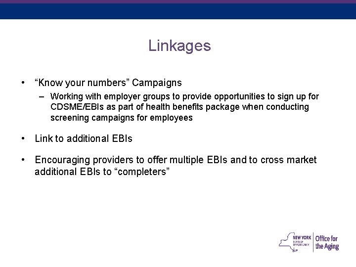 December 19, 2021 26 Linkages • “Know your numbers” Campaigns – Working with employer December 19, 2021 26 Linkages • “Know your numbers” Campaigns – Working with employer