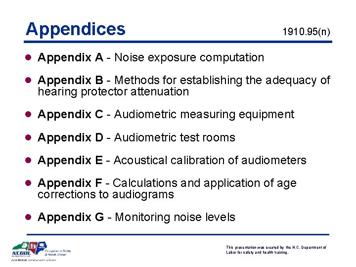 Appendices 1910. 95(n) l Appendix A - Noise exposure computation l Appendix B -