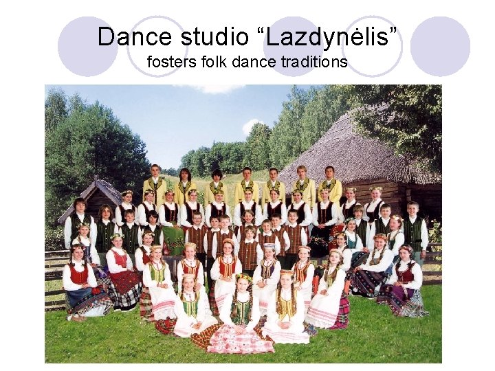 Dance studio “Lazdynėlis” fosters folk dance traditions 