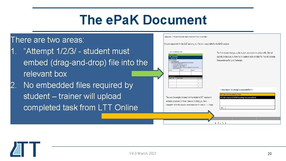 The e. Pa. K Document There are two areas: 1. “Attempt 1/2/3/ - student