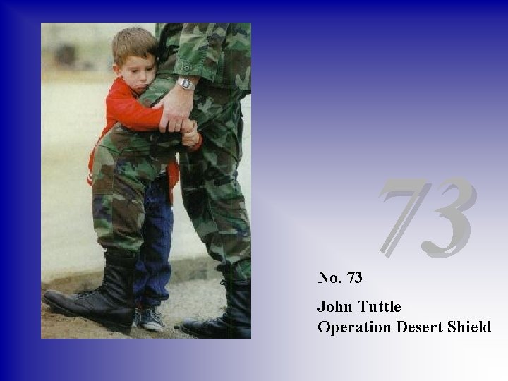 No. 73 73 John Tuttle Operation Desert Shield 